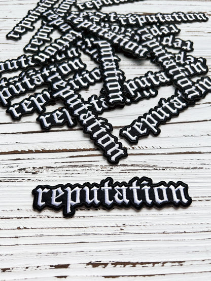 REPUTATION Inspried Embroidery Patch